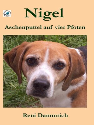 cover image of Nigel--Aschenputtel auf vier Pfoten